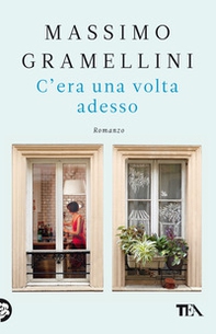 C'era una volta adesso - Librerie.coop C'era una volta adesso - Librerie.coop