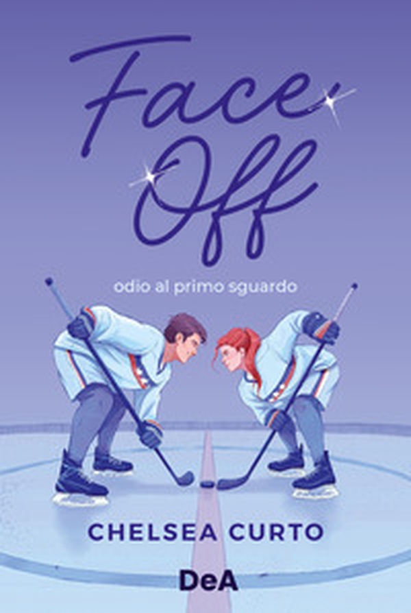 Face off. Odio al primo sguardo. Booklover approved - Librerie.coop