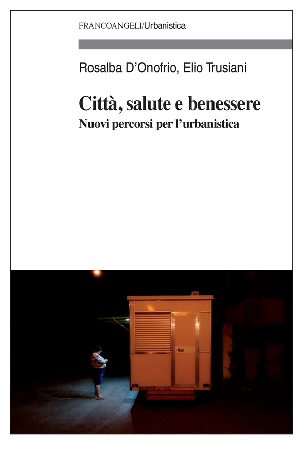 Città, salute e benessere - Librerie.coop Città, salute e benessere - Librerie.coop