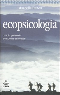 Ecopsicologia. Crescita personale e coscienza ambientale - Librerie.coop