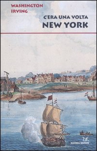 C'era una volta New York - Librerie.coop
