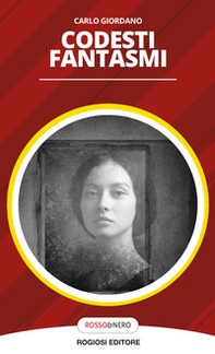 Codesti fantasmi - Librerie.coop