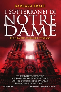 I sotterranei di Notre-Dame - Librerie.coop I sotterranei di Notre-Dame - Librerie.coop