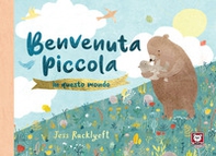 Benvenuta piccola in questo mondo - Librerie.coop