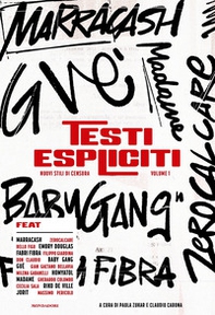 Testi espliciti. Nuovi stili di censura - Vol. 1 - Librerie.coop