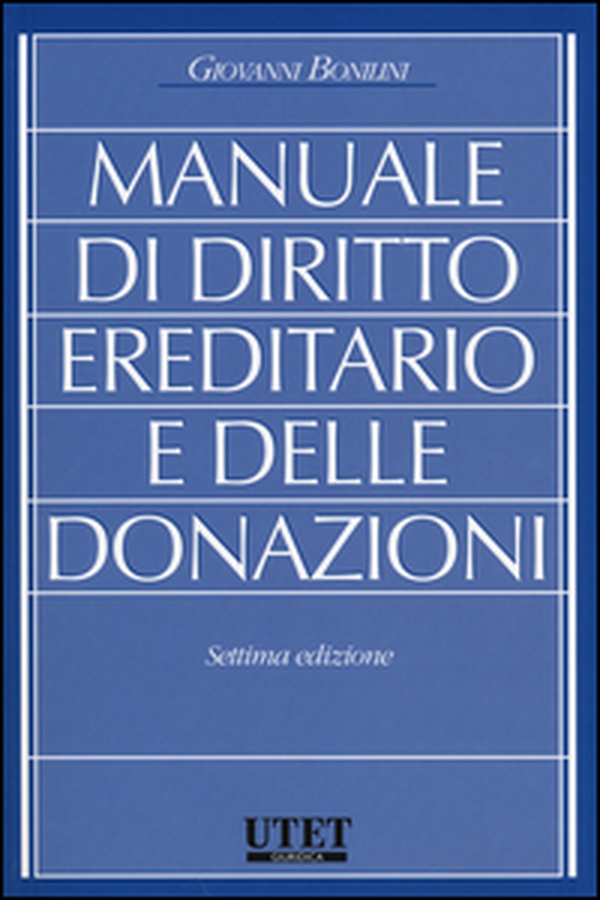 Manuale di diritto ereditario e delle donazioni - Librerie.coop Manuale di diritto ereditario e delle donazioni - Librerie.coop