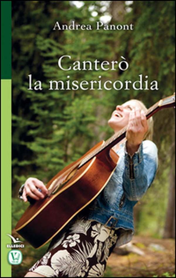 Canterò la misericordia - Librerie.coop Canterò la misericordia - Librerie.coop