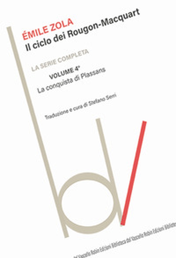 La conquista di Plassans. Il ciclo dei Rougon-Macquart - Vol. 4 - Librerie.coop La conquista di Plassans. Il ciclo dei Rougon-Macquart - Vol. 4 - Librerie.coop