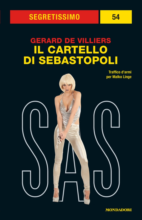 Il cartello di Sebastopoli (Segretissimo SAS) - Librerie.coop Il cartello di Sebastopoli (Segretissimo SAS) - Librerie.coop