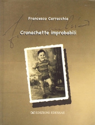 Cronachette improbabili - Librerie.coop