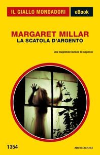 La scatola d'argento (Il Giallo Mondadori) - Librerie.coop