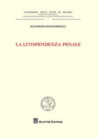 La litispendenza penale - Librerie.coop