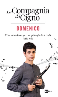 La Compagnia del Cigno. Domenico - Librerie.coop