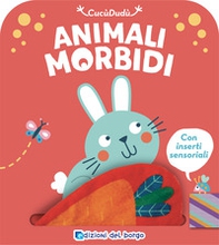 Coniglio. Animali morbidi - Librerie.coop