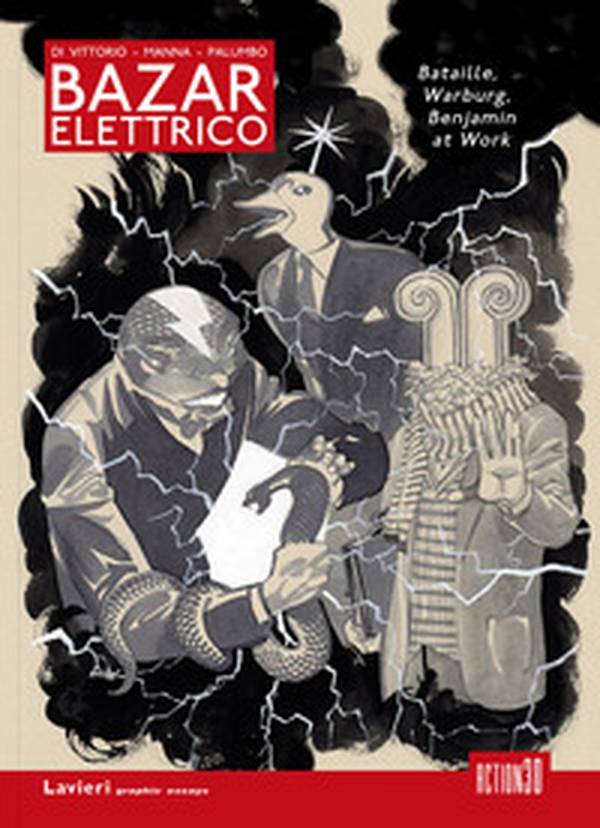 Bazar Elettrico. Bataille, Warburg, Benjamin at work - Librerie.coop Bazar Elettrico. Bataille, Warburg, Benjamin at work - Librerie.coop
