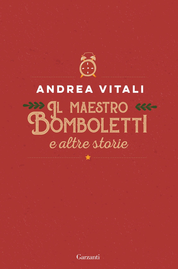 Il maestro Bomboletti e altre storie - Librerie.coop Il maestro Bomboletti e altre storie - Librerie.coop