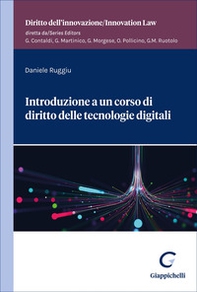 Introduzione a un corso di diritto delle tecnologie digitali - Librerie.coop
