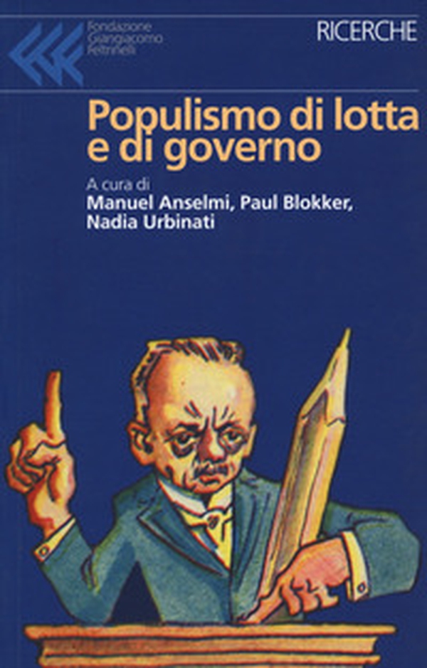 Populismo di lotta e di governo - Librerie.coop Populismo di lotta e di governo - Librerie.coop