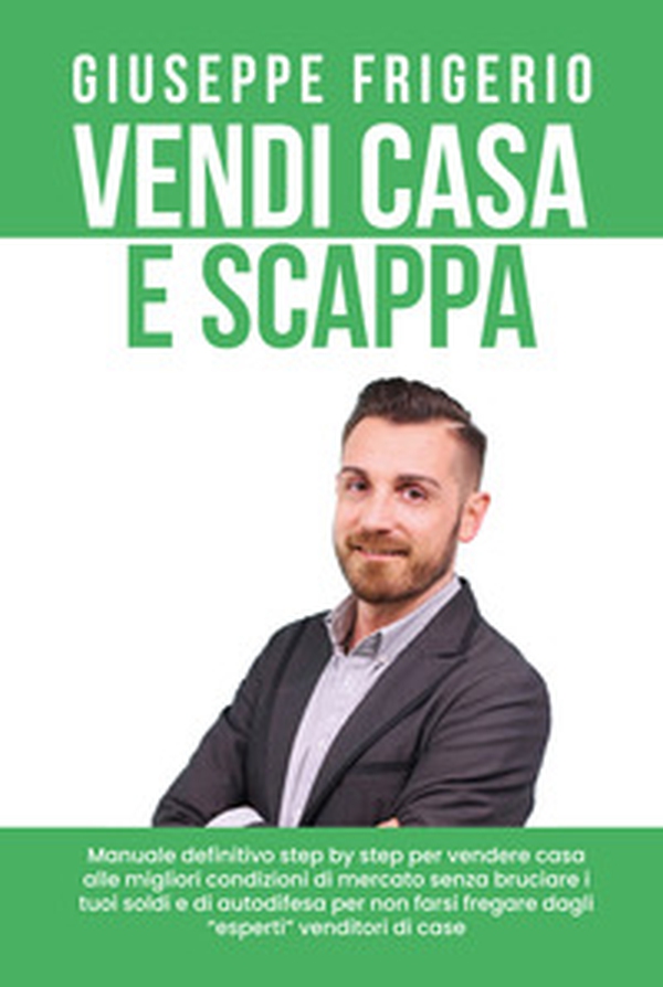 Vendi casa e scappa - Librerie.coop Vendi casa e scappa - Librerie.coop