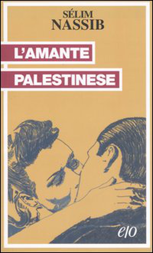 L'amante palestinese - Librerie.coop L'amante palestinese - Librerie.coop