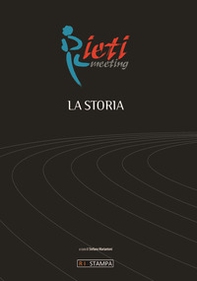 Rieti meeting. La storia - Librerie.coop Rieti meeting. La storia - Librerie.coop