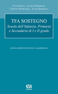 TFA sostegno. Scuola dell'infanzia, primaria e secondaria di I e II grado - Librerie.coop
