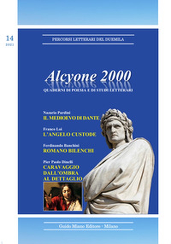 Alcyone 2000. Quaderni di poesia e di studi letterari - Vol. 14 - Librerie.coop Alcyone 2000. Quaderni di poesia e di studi letterari - Vol. 14 - Librerie.coop