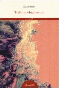 Tratti in chiaroscuro - Librerie.coop Tratti in chiaroscuro - Librerie.coop