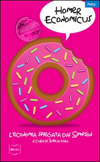Homer economicus. L'economia spiegata dai Simpson - Librerie.coop