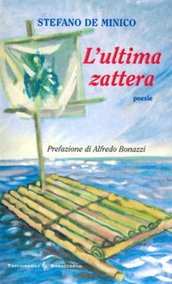 L'ultima zattera - Librerie.coop L'ultima zattera - Librerie.coop