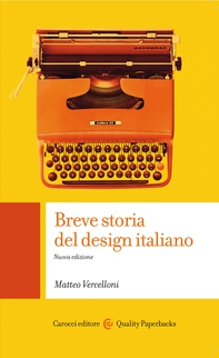 Breve storia del design italiano - Librerie.coop Breve storia del design italiano - Librerie.coop