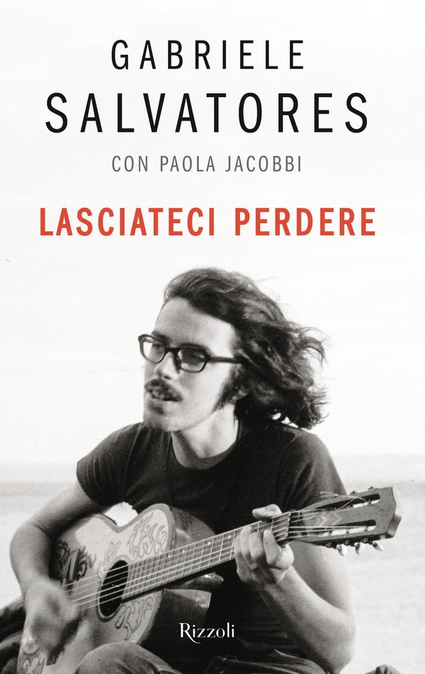 Lasciateci perdere - Librerie.coop Lasciateci perdere - Librerie.coop