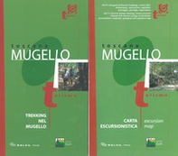 Toscana, Mugello. Trekking nel Mugello. Con carta escursionistica 1:50.000 - Librerie.coop