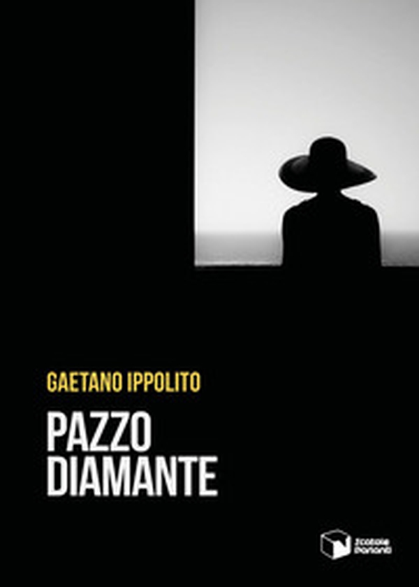 Pazzo diamante - Librerie.coop Pazzo diamante - Librerie.coop