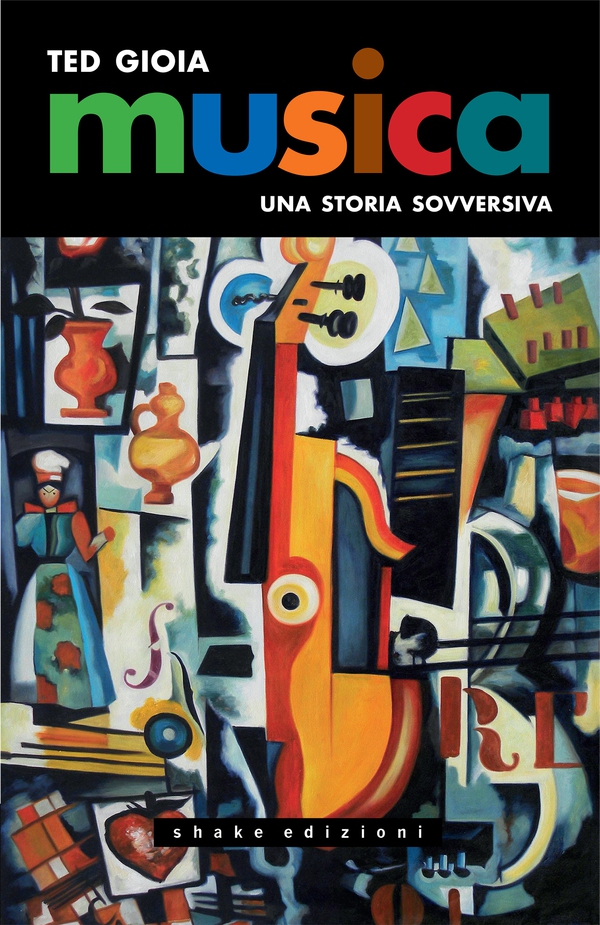 Musica. Una storia sovversiva - Librerie.coop Musica. Una storia sovversiva - Librerie.coop
