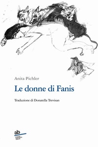 Le donne di Fanis - Librerie.coop Le donne di Fanis - Librerie.coop