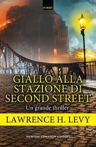 Giallo alla stazione di Second Street - Librerie.coop Giallo alla stazione di Second Street - Librerie.coop