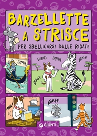 Barzellette a strisce per sbellicarsi dalle risate - Librerie.coop