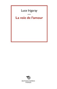 La voie de l'amour - Librerie.coop