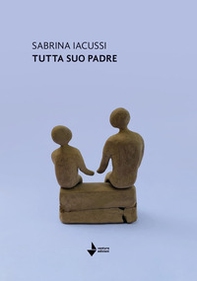 Tutta suo padre - Librerie.coop