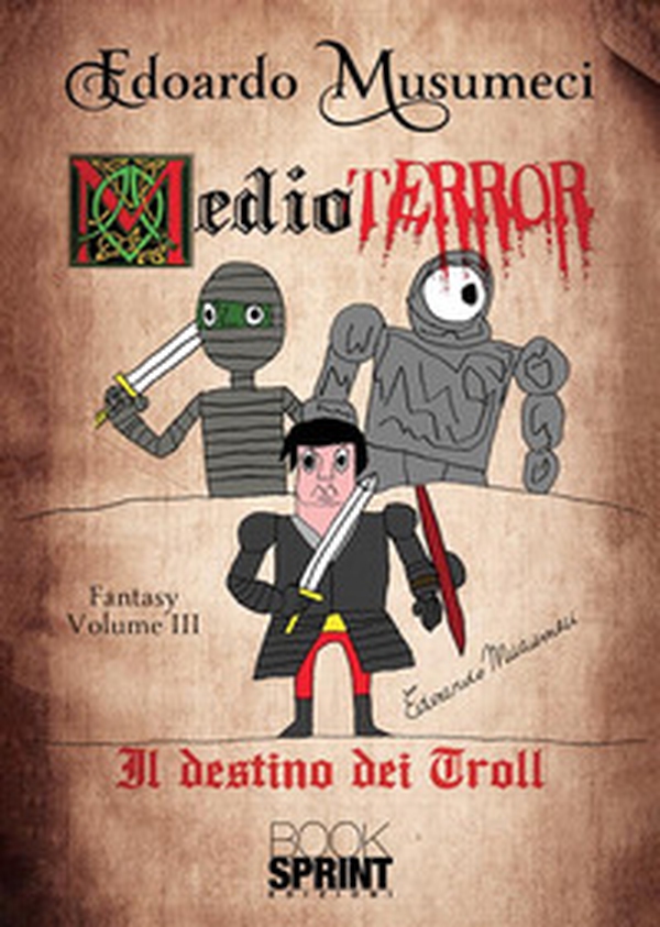 Medioterror - Vol. 3 - Librerie.coop Medioterror - Vol. 3 - Librerie.coop