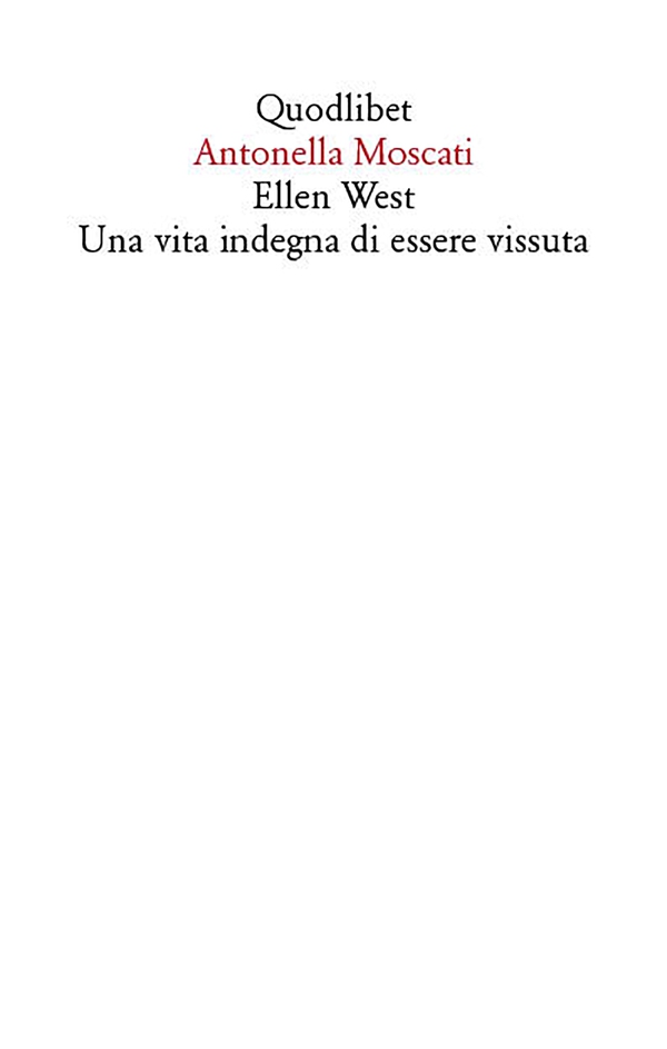 Ellen West<br> Una vita indegna di essere vissuta - Librerie.coop Ellen West<br> Una vita indegna di essere vissuta - Librerie.coop