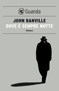 Dove è sempre notte - Librerie.coop
