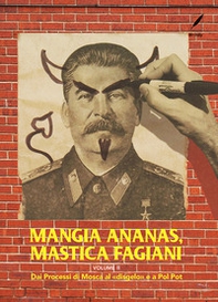 Mangia ananas, mastica fagiani - Librerie.coop Mangia ananas, mastica fagiani - Librerie.coop