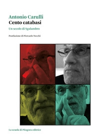 Cento catabasi. Un secolo di Sgalambro - Librerie.coop