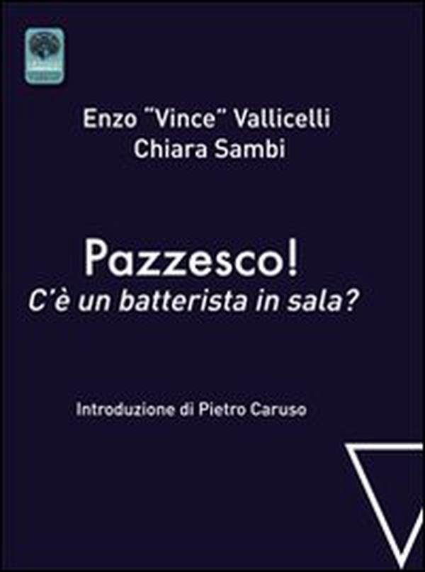 Pazzesco! C'è un batterista in sala? - Librerie.coop Pazzesco! C'è un batterista in sala? - Librerie.coop