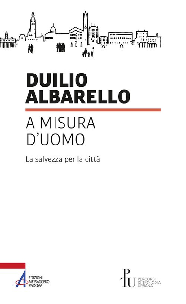 A misura d'uomo. La salvezza per la città - Librerie.coop A misura d'uomo. La salvezza per la città - Librerie.coop