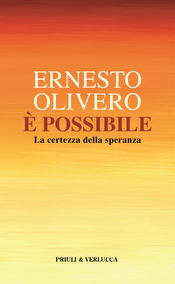 È possibile. La certezza della speranza - Librerie.coop È possibile. La certezza della speranza - Librerie.coop