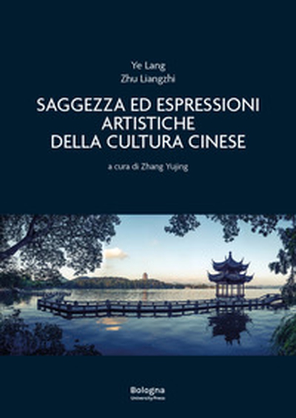 Saggezza ed espressioni artistiche della cultura cinese - Librerie.coop
