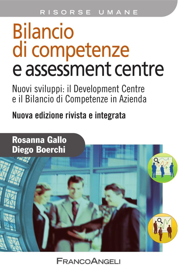 Bilancio di competenze e assessment centre - Librerie.coop Bilancio di competenze e assessment centre - Librerie.coop